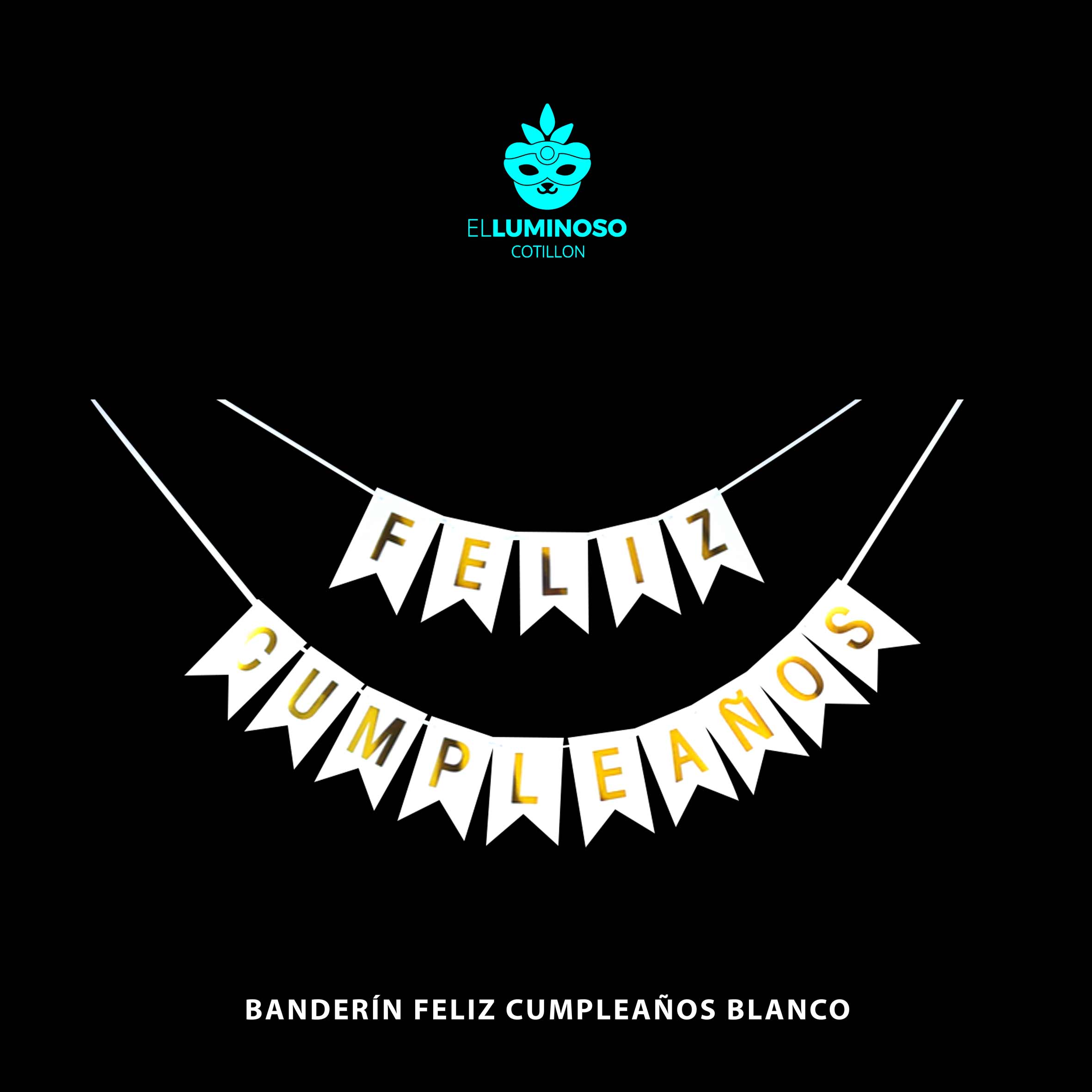 Banderin Cartel Feliz Cumpleaños Guirnalda Cotillon